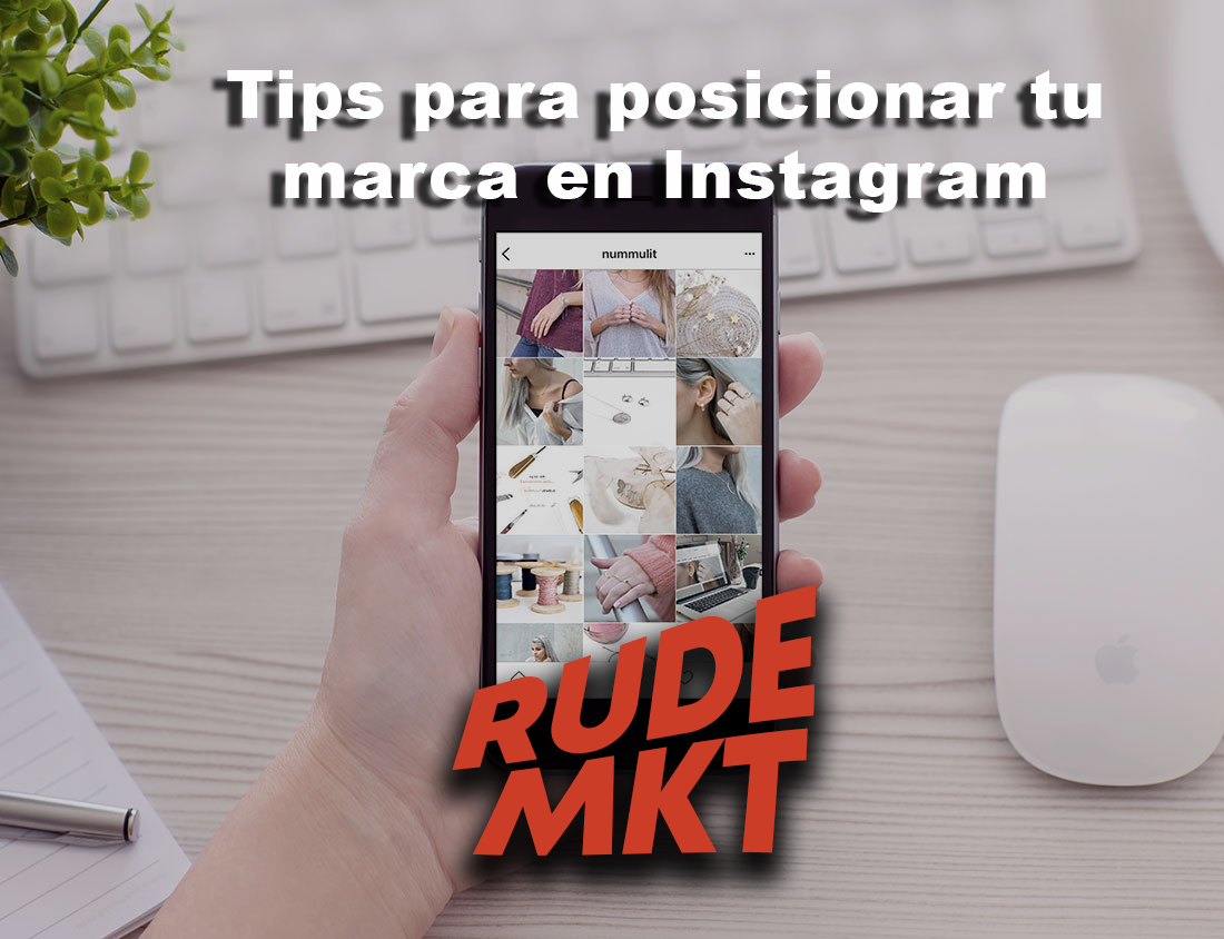 Posiciona tu marca en Instagram